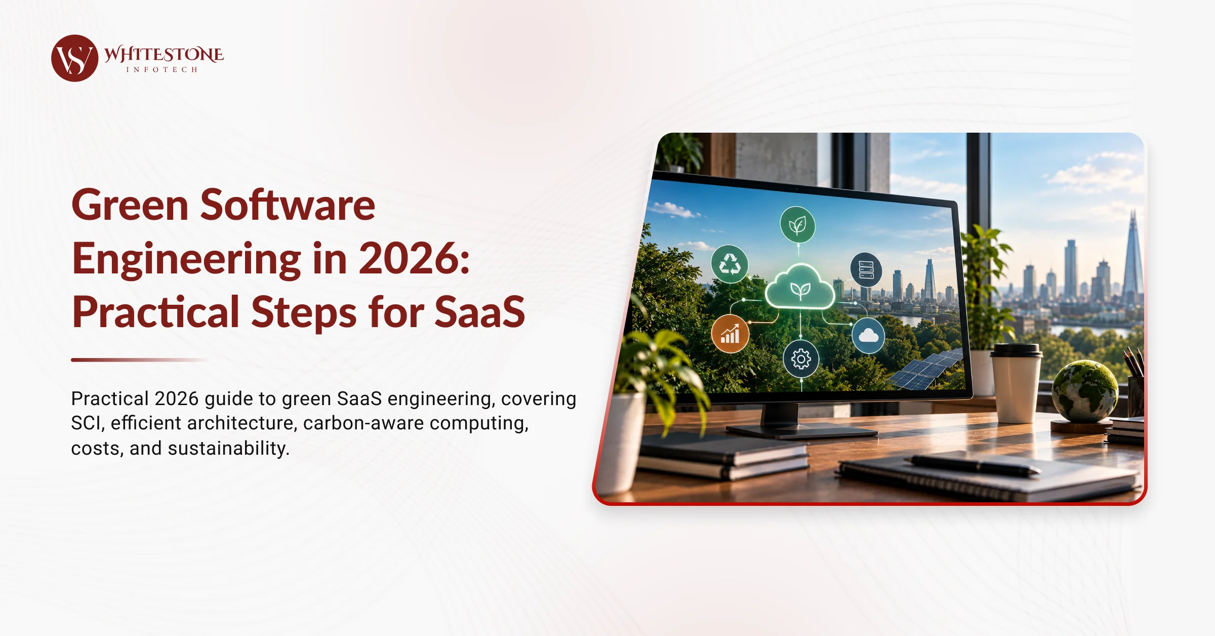 Green Software Engineering in 2026: Practical Steps for SaaS